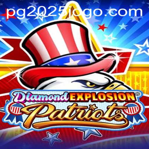 DiamondExplosionPatriots: The Revolutionary 2025jogo Game You Can't Miss