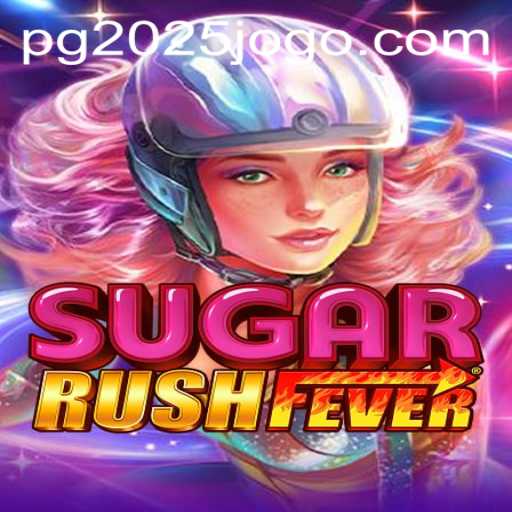 Unveiling SugarRushFever: The Ultimate 2025 Gaming Sensation